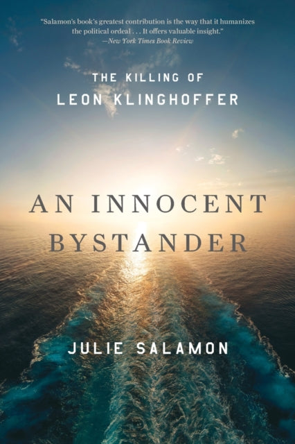 An Innocent Bystander: The Killing of Leon Klinghoffer