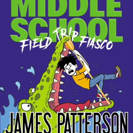 Middle School: Field Trip Fiasco