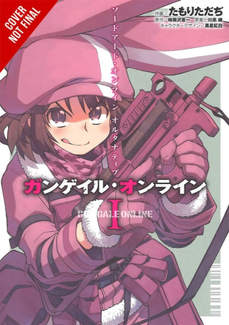 Sword Art Online: Alternative Gun Gale Online, Vol. 1