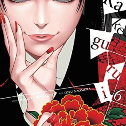 Kakegurui: Compulsive Gambler, Vol. 6