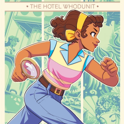 Goldie Vance: The Hotel Whodunit