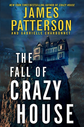 The Fall of Crazy House