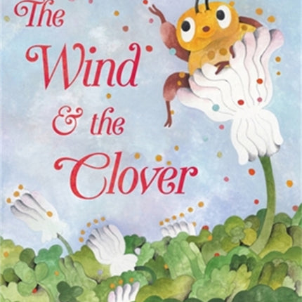The Wind  the Clover