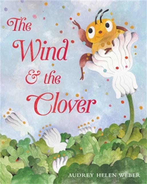 The Wind  the Clover