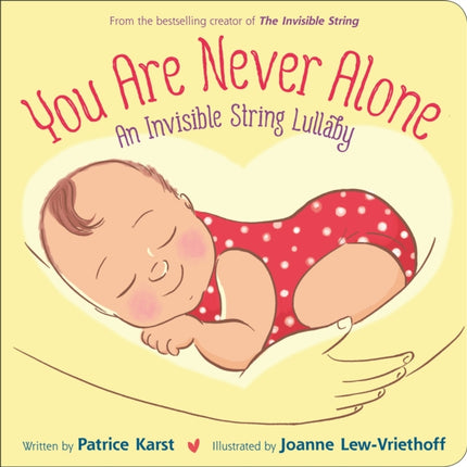 You Are Never Alone: An Invisible String Lullaby