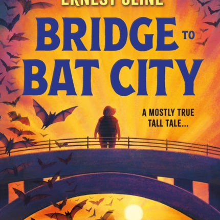 Bridge to Bat City