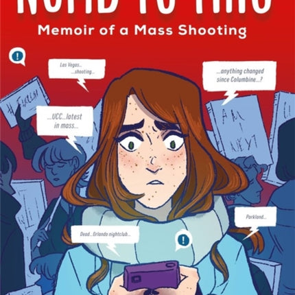 Numb to This: Memoir of a Mass Shooting