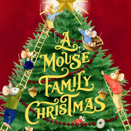 A Mouse Family Christmas