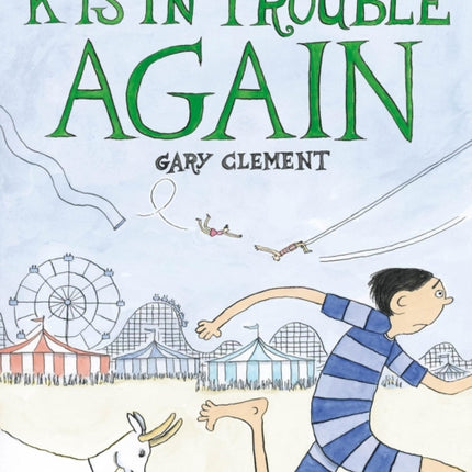 K Is in Trouble AGAIN A Graphic Novel