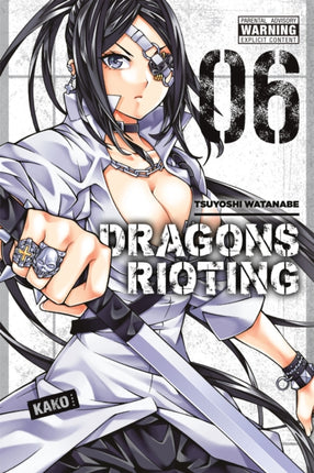 Dragons Rioting Vol. 6