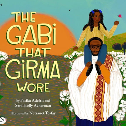 The Gabi That Girma Wore