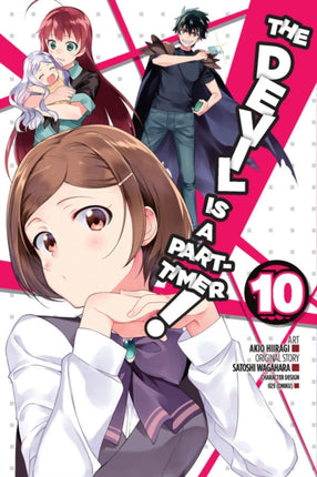 The Devil is a Part-Timer!, Vol. 10 (light novel)