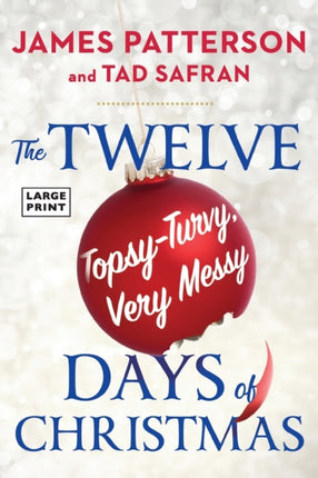 The Twelve TopsyTurvy Very Messy Days of Christmas