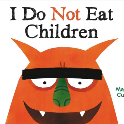 I Do Not Eat Children