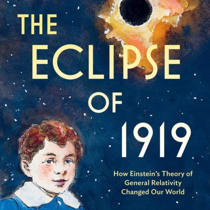 The Eclipse of 1919