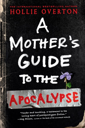A Mothers Guide to the Apocalypse