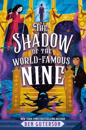 The Shadow of the WorldFamous Nine