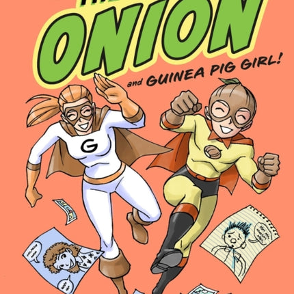 The Mighty Onion and Guinea Pig Girl