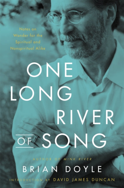 One Long River of Song