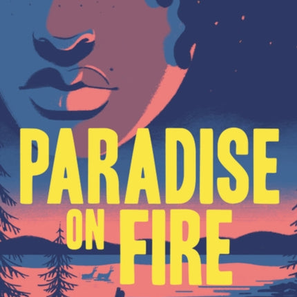 Paradise on Fire