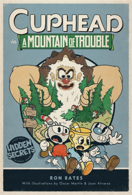 Cuphead in A Mountain of Trouble: A Cuphead Novel