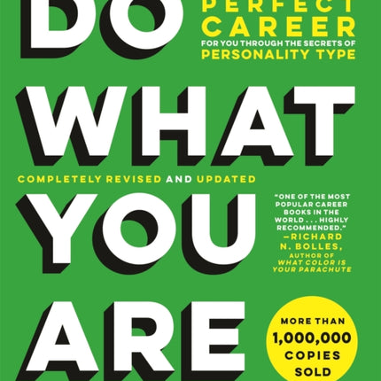 Do What You Are (Revised): Discover the Perfect Career for You Through the Secrets of Personality Type