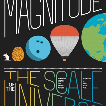 Magnitude: The Scale of the Universe