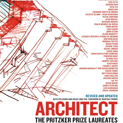 Architect (New edition): The Pritzker Prize Laureates in Their Own Words