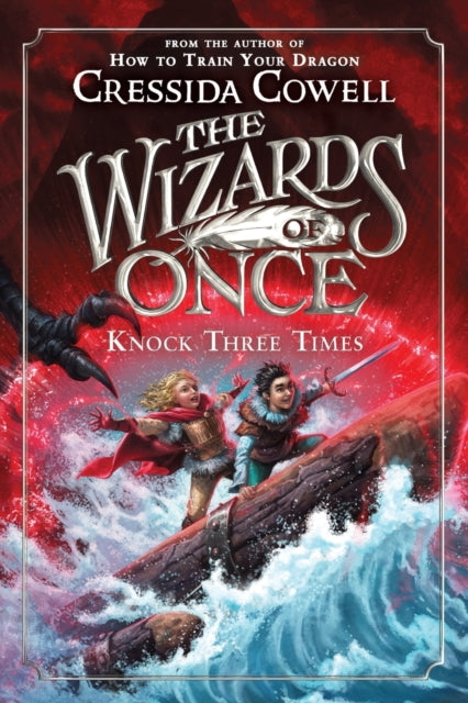 The Wizards of Once: Knock Three Times