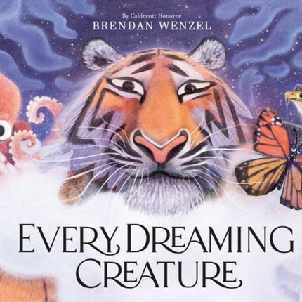 Every Dreaming Creature