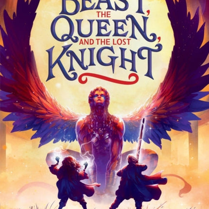 The Beast the Queen and the Lost Knight