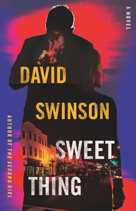 Sweet Thing: A Novel