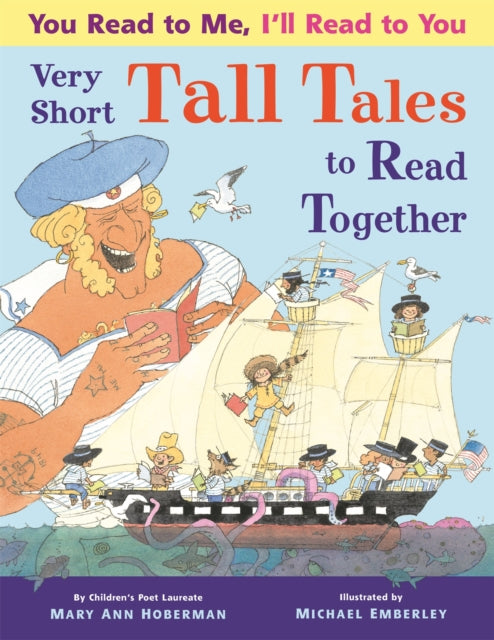 You Read to Me, I'll Read to You: Very Short Tall Tales to Read Together