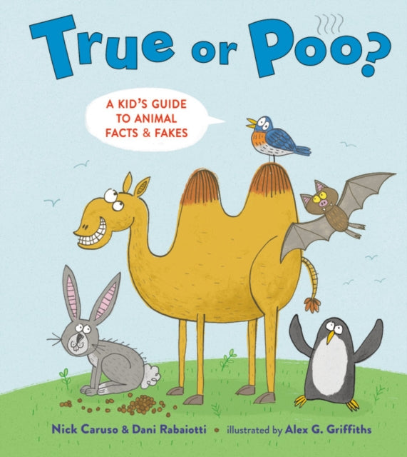 True or Poo?: A Kid's Guide to Animal Facts & Fakes