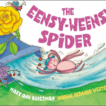 The Eensy-Weensy Spider