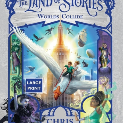 The Land of Stories Worlds Collide