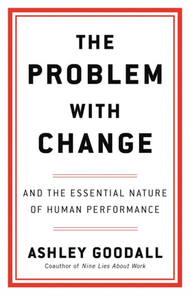 The Problem with Change