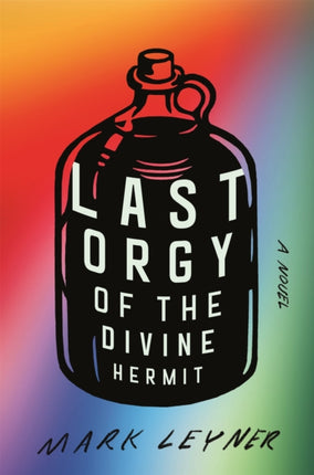 Last Orgy of the Divine Hermit