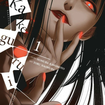 Kakegurui - Compulsive Gambler -, Vol. 1