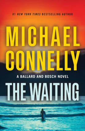 WAITING A BALLARD  BOSCH NOVEL