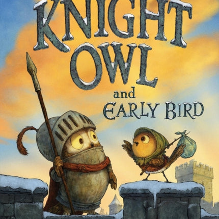 Knight Owl and Early Bird