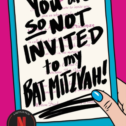 You Are So Not Invited to My Bat Mitzvah!