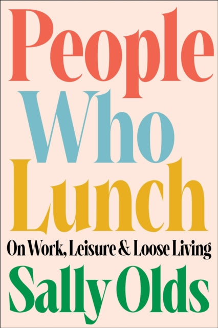 People Who Lunch