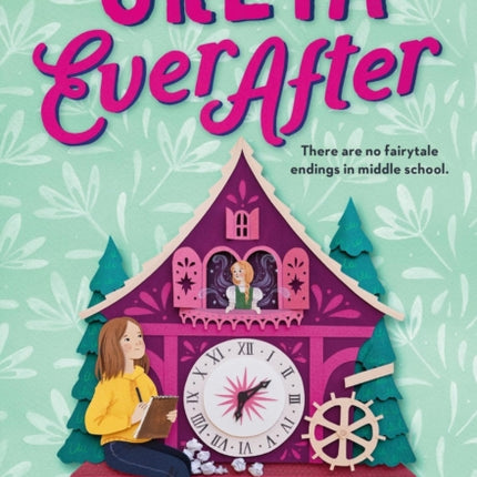 Greta Ever After