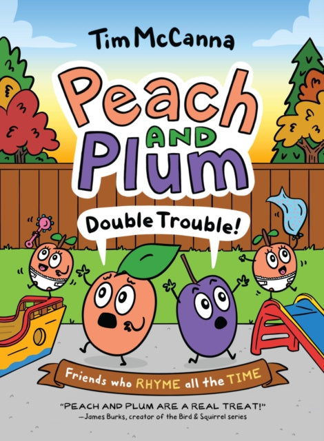 Peach and Plum Double Trouble a Graphic Novel