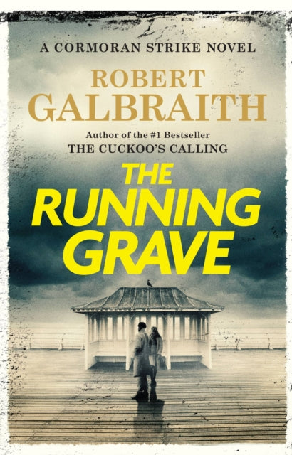 The Running Grave: A Cormoran Strike Novel