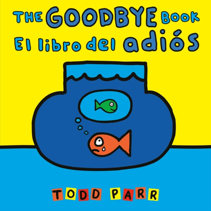 The Goodbye Book  El libro del adios