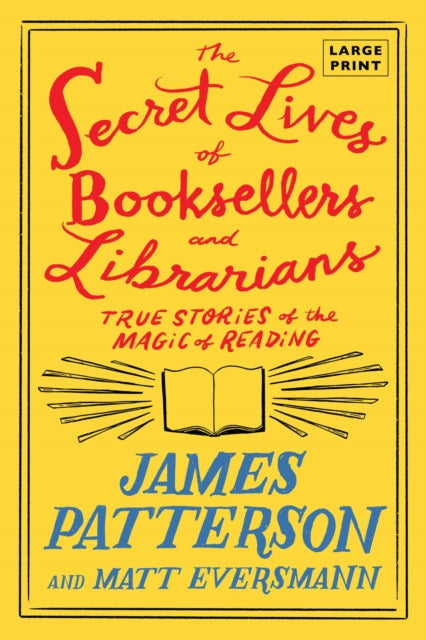 The Secret Lives of Booksellers and Librarians