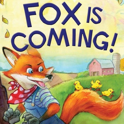 Fox Is Coming