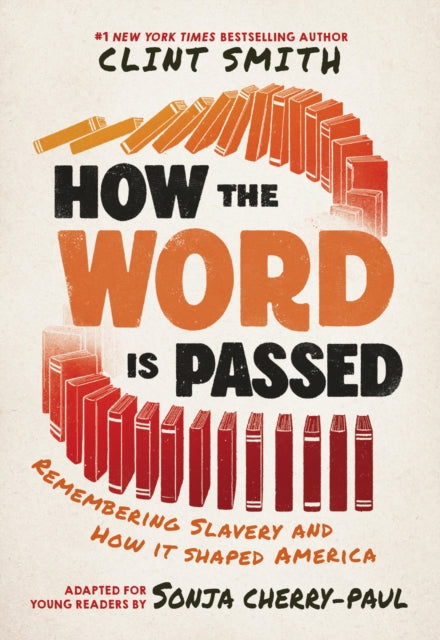 How the Word Is Passed Adapted for Young Readers